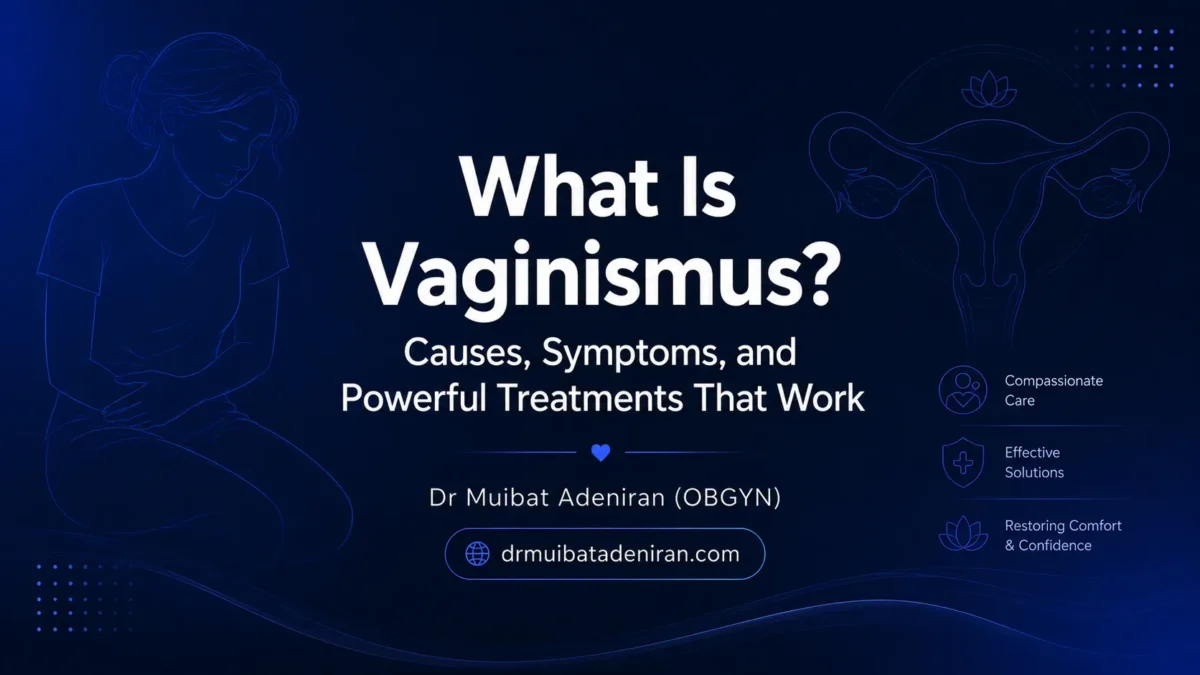 What Is Vaginismus? Causes, Symptoms, and Powerful Treatments That Work